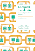 Capital dans la cité (Le)